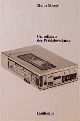 ISBN 9783784108094: Grundlagen der Praxisforschung