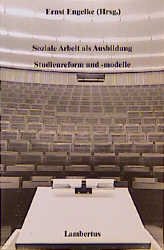 ISBN 9783784108933: Soziale Arbeit als Ausbildung - Studienreform und -modelle