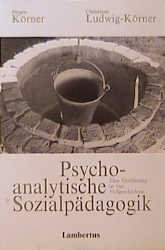 ISBN 9783784109275: Psychoanalytische Sozialpädagogik. Eine Einführung in vier Fallgeschichten