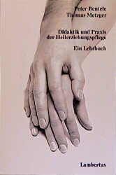 ISBN 9783784110233: Didaktik und Praxis der Heilerziehungspflege: Ein Lehrbuch ein Lehrbuch