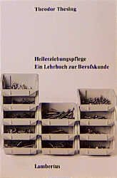 ISBN 9783784110745: Heilerziehungspflege. Ein Lehrbuch zur Berufskunde