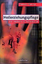 ISBN 9783784112732: Heilerziehungspflege – Ein Lehrbuch zur Berufskunde