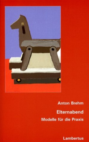 ISBN 9783784116280: Elternabend - Modelle für die Praxis