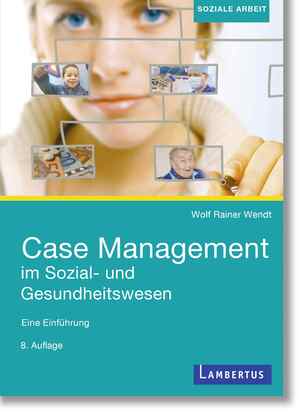 ISBN 9783784137414: Case Management im Sozial- und Gesundheitswesen