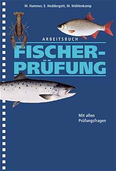 ISBN 9783784330365: Arbeitsbuch Fischerprüfung – Mit allen Prüfungsfragen