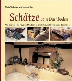 ISBN 9783784332222: Schätze vom Dachboden