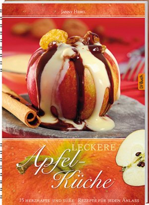 ISBN 9783784352749: Leckere Apfel-Küche. 36 herzhafte und süße Rezepte für jeden Anlass.