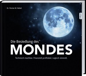 ISBN 9783784354873: Die Besiedlung des Mondes