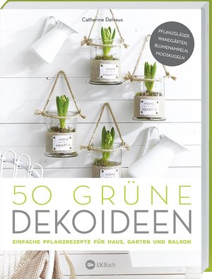 neues Buch – 50 grüne Dekoideen