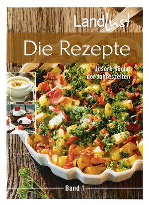 ISBN 9783784357386: Landlust - Die Rezepte 1