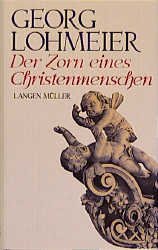 ISBN 9783784427485: Der Zorn eines Christenmenschen