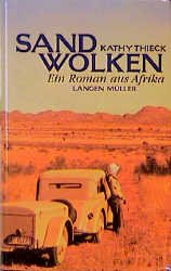 ISBN 9783784427676: Sandwolken. Ein Roman aus Afrika.