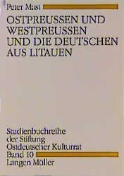 ISBN 9783784427966: Ost- und Westpreussen und die Deutschen in Litauen