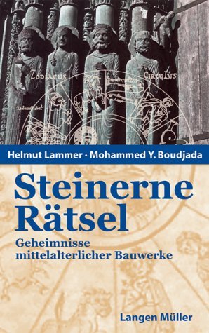 ISBN 9783784429038: Steinerne Rätsel – Die Symbolsprache mittelalterlicher Bauwerke