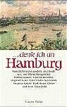 ISBN 9783784429687: denk ich an Hamburg – Geschichten von gestern und heute