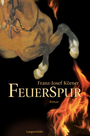 ISBN 9783784430768: Feuerspur