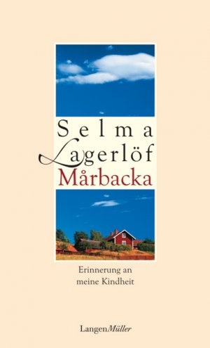 ISBN 9783784431413: Marbacka: Erinnerung an meine Kindheit: Kindheitserinnerungen