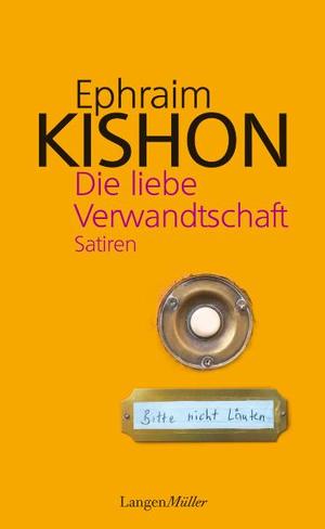 ISBN 9783784432304: Die liebe Verwandtschaft - Satiren