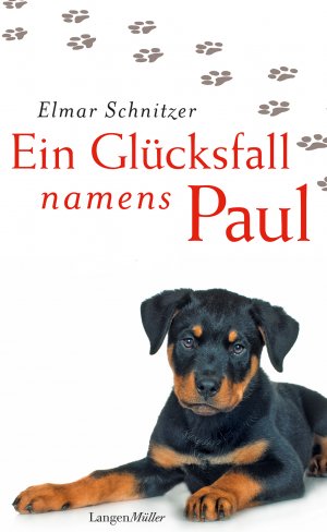 ISBN 9783784433226: Ein Glücksfall namens Paul - Hunderoman