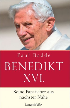 ISBN 9783784434346: Papst Benedikt XVI – Seine Papstjahre aus nächster Nähe