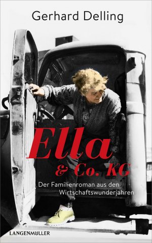 ISBN 9783784435817: Ella & Co. KG - Familienroman aus den Wirtschaftswunderjahren