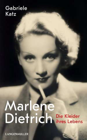 ISBN 9783784435978: Marlene Dietrich - Die Kleider ihres Lebens