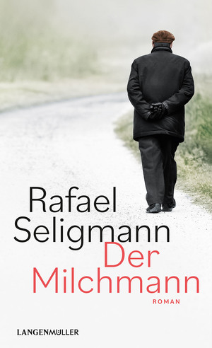 ISBN 9783784436395: Der Milchmann