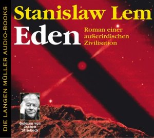 ISBN 9783784440361: Eden - Roman einer außerirdischen Zivilisation (6 CDs in einer Box)