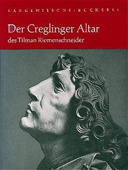 gebrauchtes Buch – Karl Scheffler – Langewiesche Bücherei, Der Creglinger Altar by Riemenschneider, Tilman