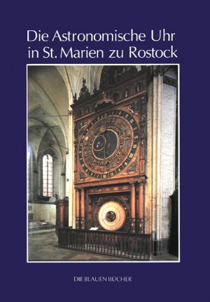 ISBN 9783784512358: Die Astronomische Uhr in St. Marien zu Rostock