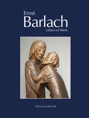 ISBN 9783784541525: Ernst Barlach - Leben im Werk