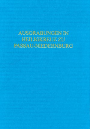 ISBN 9783784754086: Die Ausgrabungen 1978-1980 in der Klosterkirche Heiligkreuz zu Passau-Niedernburg