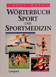 ISBN 9783785315910: Wörterbuch Sport und Sportmedizin