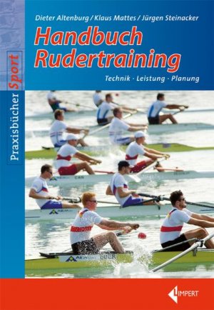 Dieter Altenburg Klaus Mattes Jrgen M. Steinacker - Handbuch Rudertraining