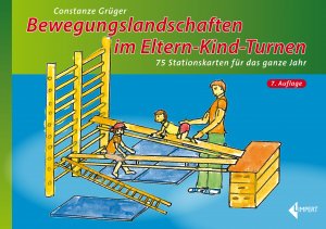 ISBN 9783785320174: Bewegungslandschaften im Eltern-Kind-Turnen / 75 Stationskarten für das ganze Jahr