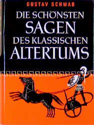 ISBN 9783785514207: Die schönsten Sagen des klassischen Altertums