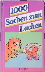 ISBN 9783785527849: 1000 Sachen zum Lachen