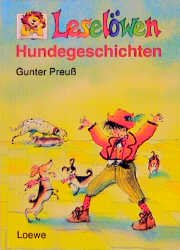 gebrauchtes Buch – Gunter Preuß – Leselöwen-Hundegeschichten