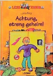 gebrauchtes Buch – Jana Frey – Achtung, streng geheim!