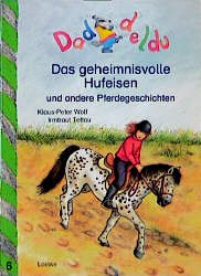 gebrauchtes Buch – Klaus-Peter Wolf – Das geheimnisvolle Hufeisen und andere Pferdegeschichten