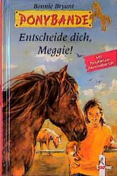 ISBN 9783785534342: Entscheide dich, Meggie!