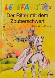 ISBN 9783785534380: Der Ritter mit dem Zauberschwert