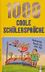 ISBN 9783785535745: 1000 coole Schülersprüche.