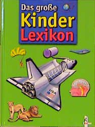 ISBN 9783785536797: Das grosse Kinderlexikon