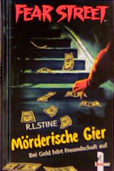 gebrauchtes Buch – Mörderische Gier (Fear Street)