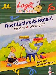 ISBN 9783785537596: Rechtschreib-Rätsel für das 4. Schuljahr – Mal- und Übungsblock 1