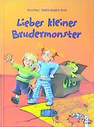 ISBN 9783785541630: Liebes kleines Brudermonster