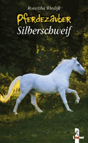 ISBN 9783785544099: Pferdezauber: Silberschweif