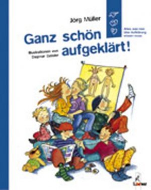 ISBN 9783785544341: Ganz schön aufgeklärt!