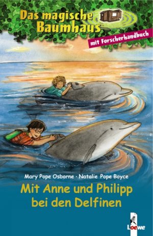 gebrauchtes Buch – Mary Pope Osborne – Mit Anne und Philipp bei den Delfinen